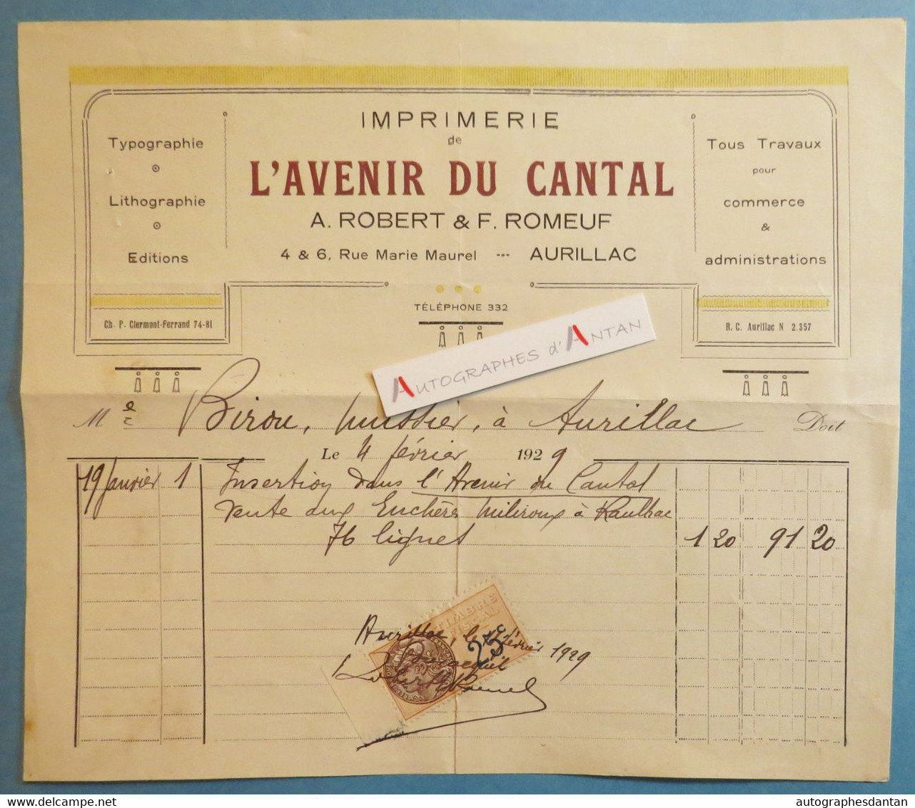● Imprimerie De L'Avenir Du Cantal - A. Robert & F. Romeuf. Facture 1929 à M. Birou - 4 & 6 Rue Maurel - Cantal 15 - Imprimerie & Papeterie