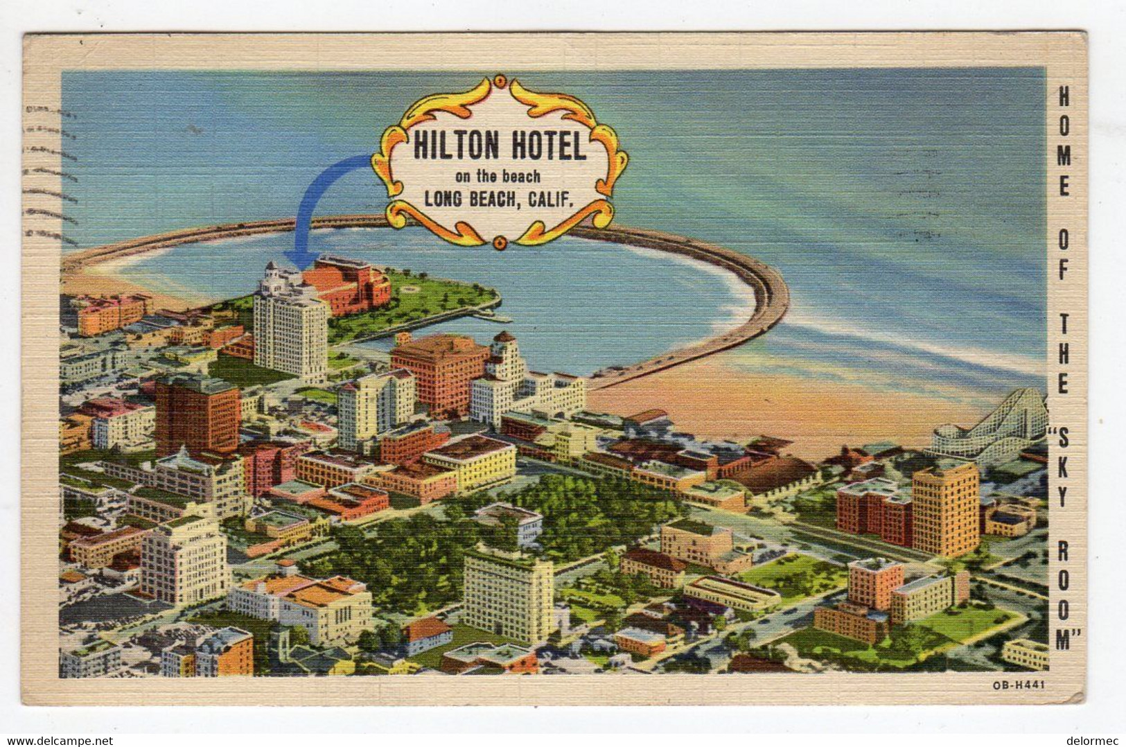 CPA Couleur Long Beach California United States Hilton Hotel Home Of The Sky Room Editor Curteich Chicago - Long Beach