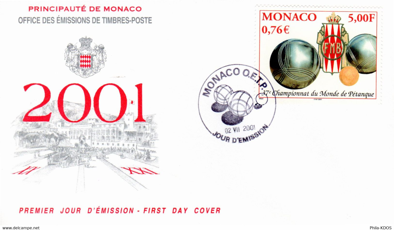 " 37ème CHAMPIONNAT DU MONDE DE PETANQUE " Sur Enveloppe 1er Jour De MONACO De 2001 N° YT 2303. Parfait état FDC - Pétanque
