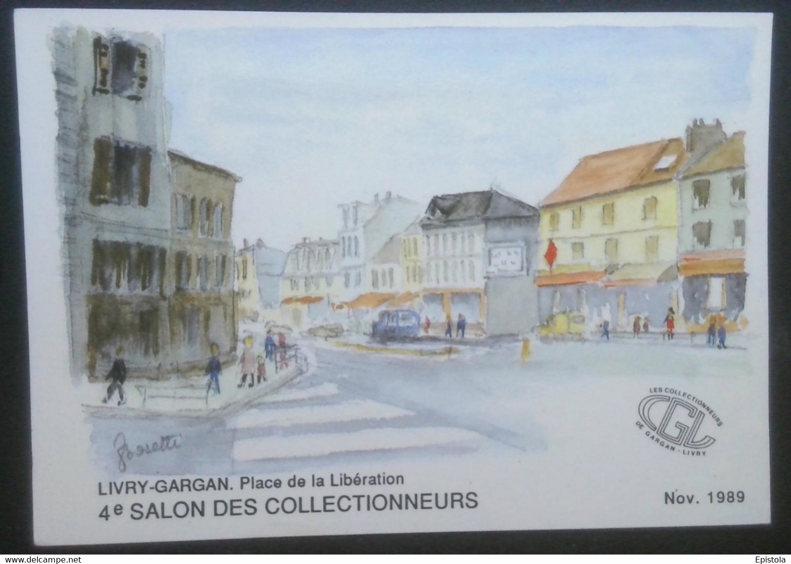 ►  4eme BOURSE SALON De La CARTE POSTALE PHILATELIE - LIVRY GARGAN  1989 - Bourses & Salons De Collections