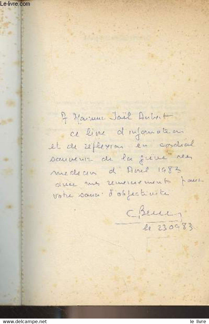 Le Fois Des Français - "Médecine Ouverte" - Béraud Claude - 1983 - Livres Dédicacés