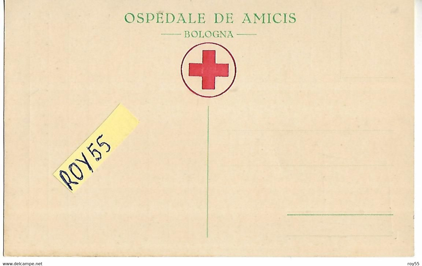 Emilia Romagna Bologna Ospedale De Amicis Della Croce Rossa (retro) Con Bandiera Sabauda (avanti) (f.piccolo) - Red Cross