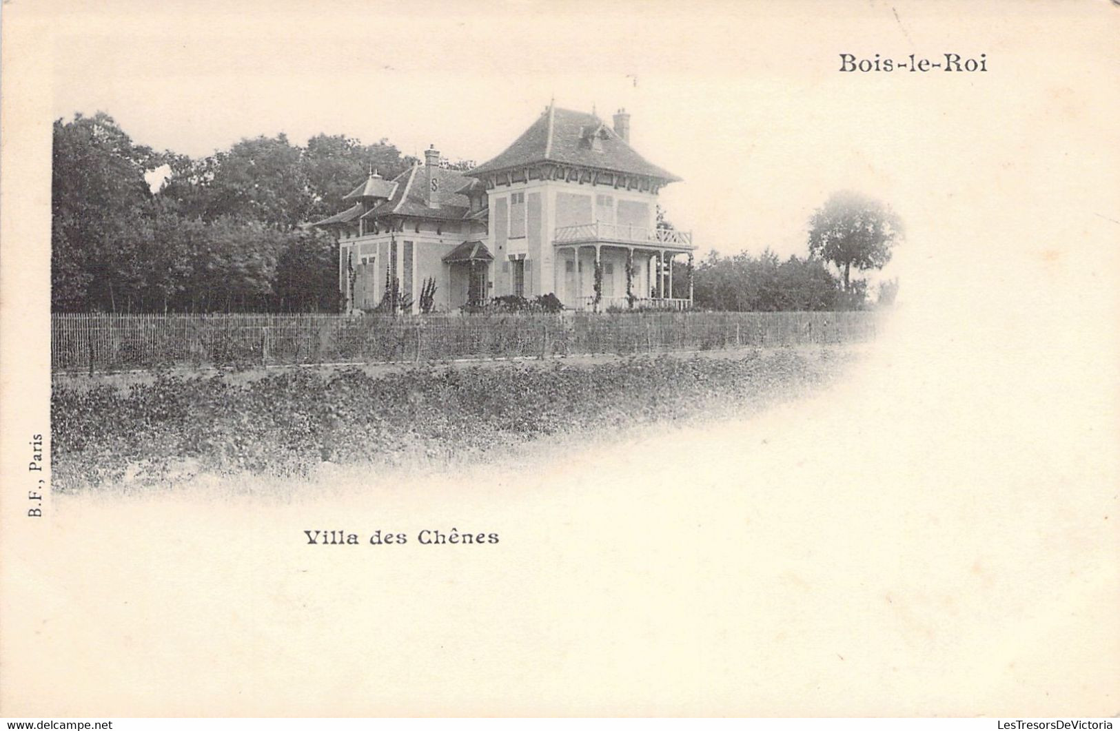 CPA - FRANCE - 77 - BOIS LE ROI - Villa Des Chênes - BF PARIS - Précurseur - Dos Non Divisé - Bois Le Roi