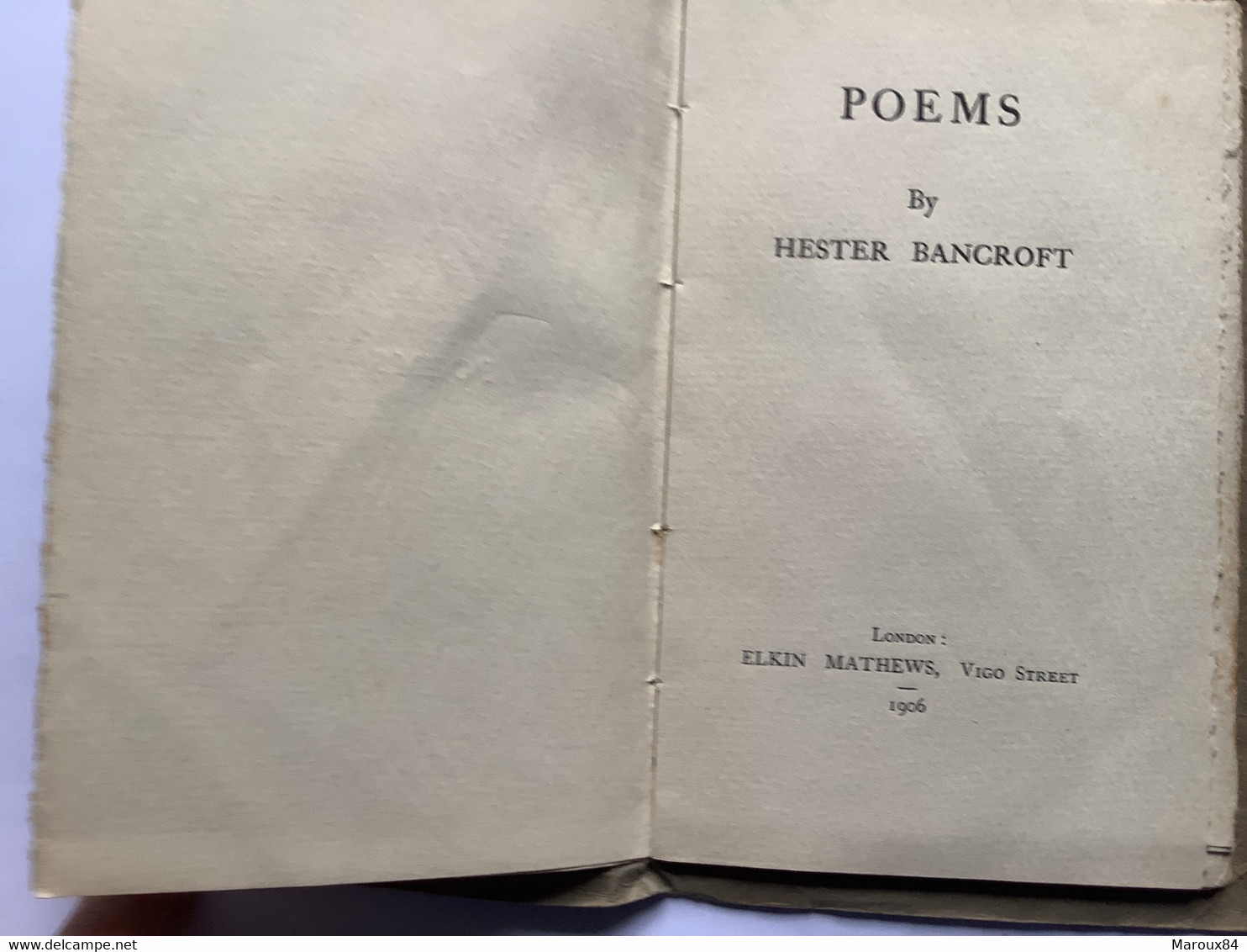 Recueil  Poèms By Héster Bancroft  éditeur Elkin Matthews 1906 - Poesia