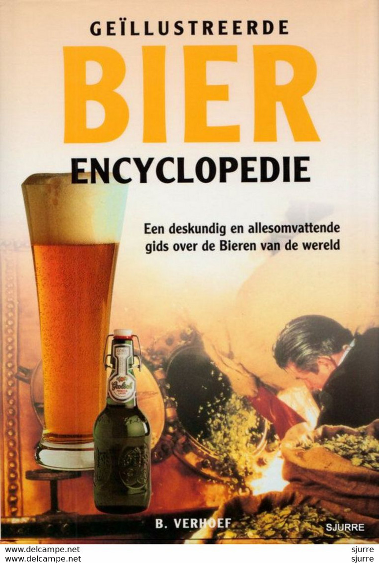 Geïllustreerde BIER Encyclopedie - B. Verhoef - Encyclopedia