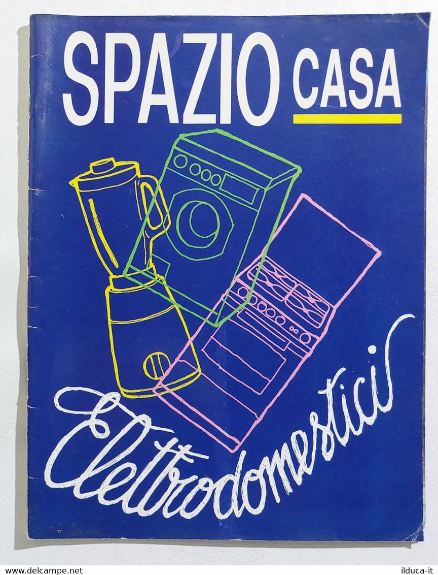 16921 SPAZIO CASA 1991 N. 6 - Roma / Maniglie + Allegato Elettrodomestici - Casa, Giardino, Cucina