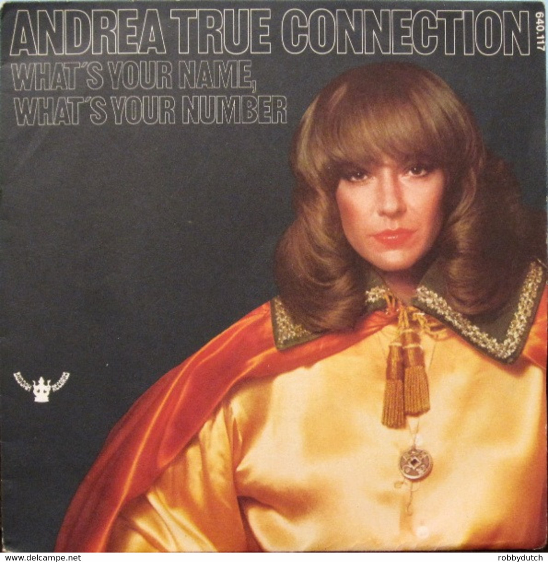 * 7" *  ANDREA TRUE CONNECTION - WHAT'S YOUR NAME, WHAT'S YOUR NUMBER (France 1977) - Soul - R&B