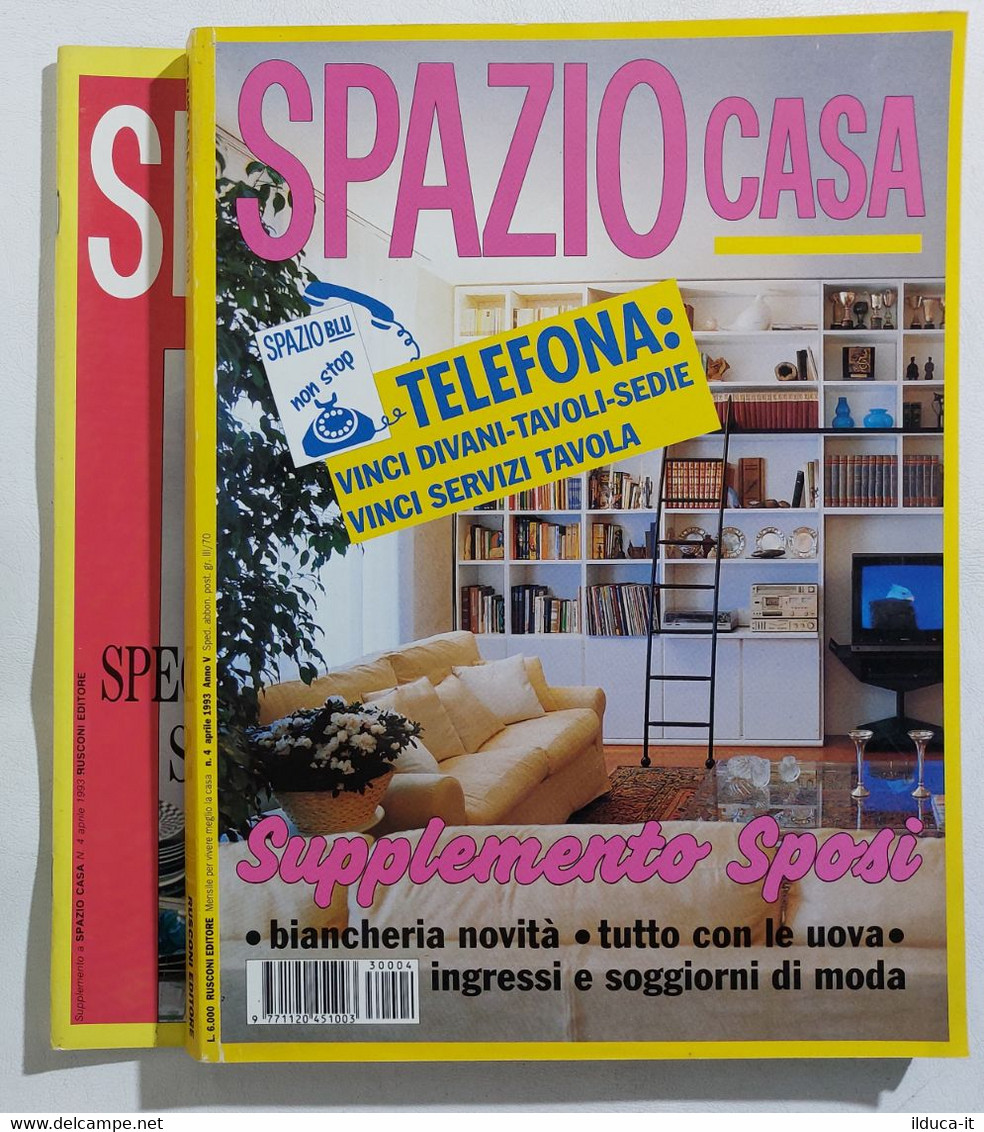 16990 SPAZIO CASA 1993 N. 4 - Sposi + Allegato Sposarsi Oggi - Maison, Jardin, Cuisine