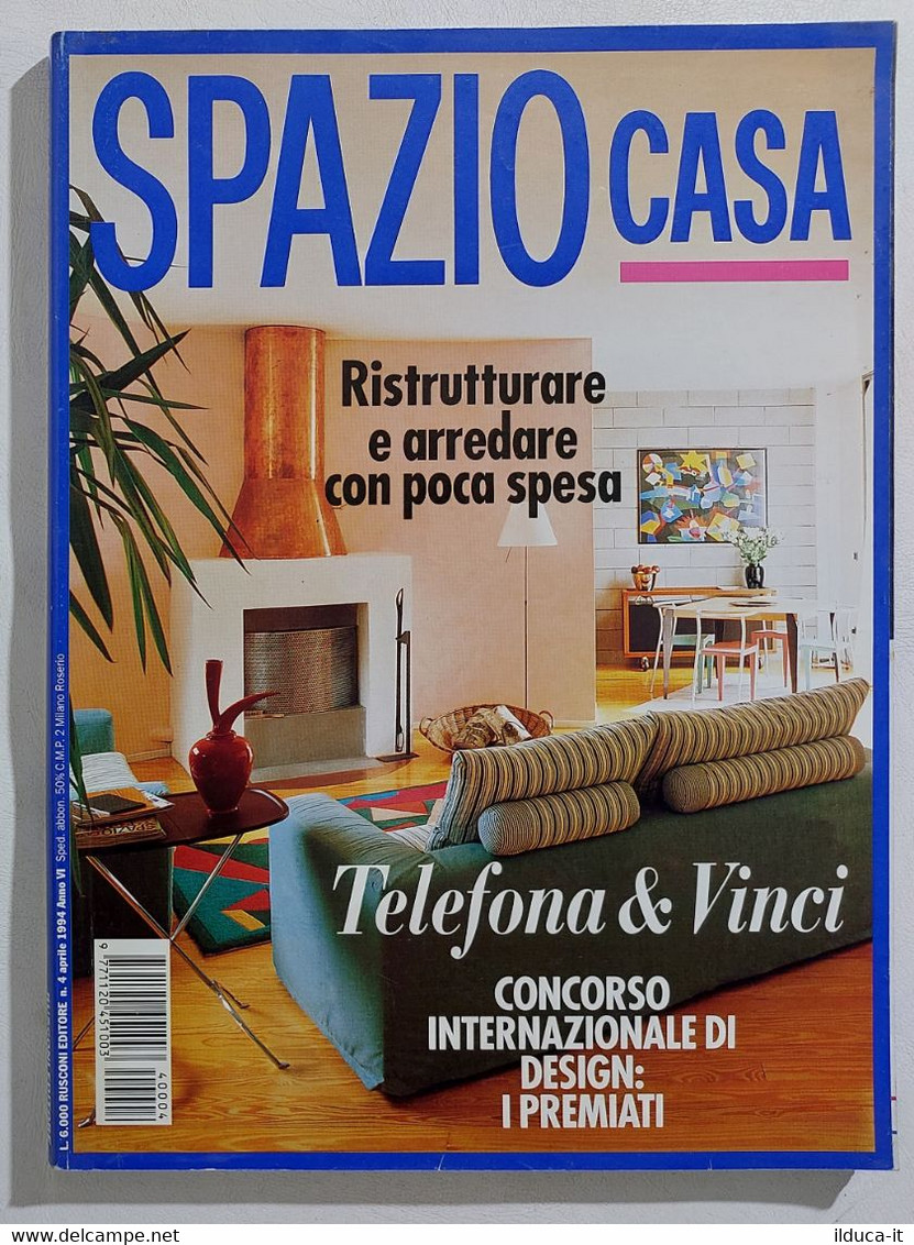17030 SPAZIO CASA 1994 N. 4 - Ristrutturare E Arredare Con Poca Spesa - Casa, Giardino, Cucina