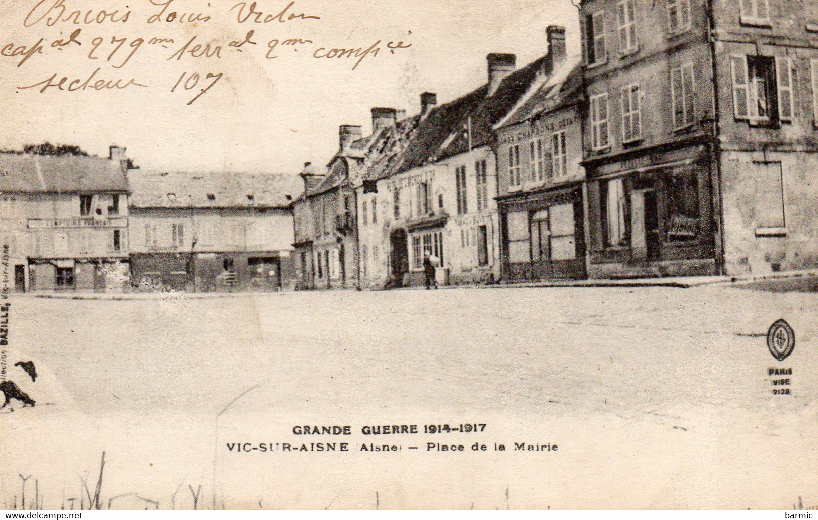 VIC SUR AISNE, PLACE DE LA MAIRIE PERSONNAGE, COMMERCES  REF 5078 - Vic Sur Aisne