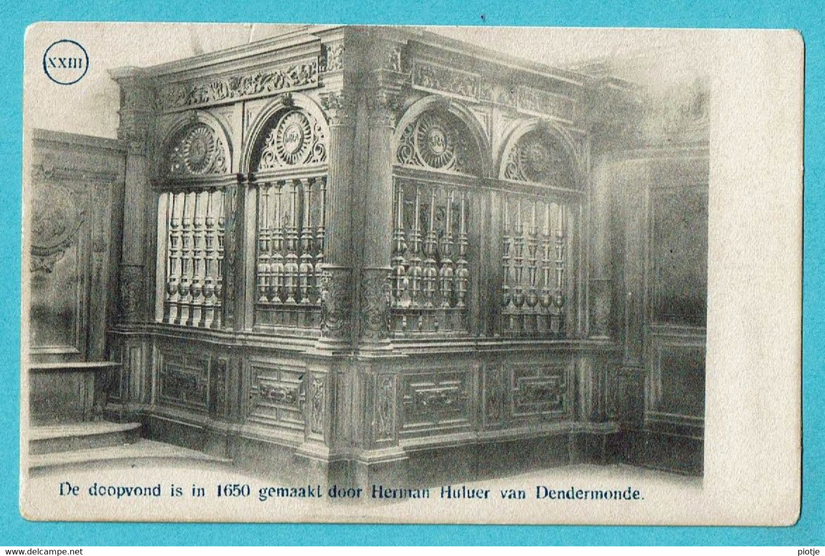 * Lebbeke (Oost Vlaanderen) * (Jubel Kaarten 1108 - 1908) XXIII, Doopvond In 1650 Gemaakt Door Herman Huluer Dendermonde - Lebbeke