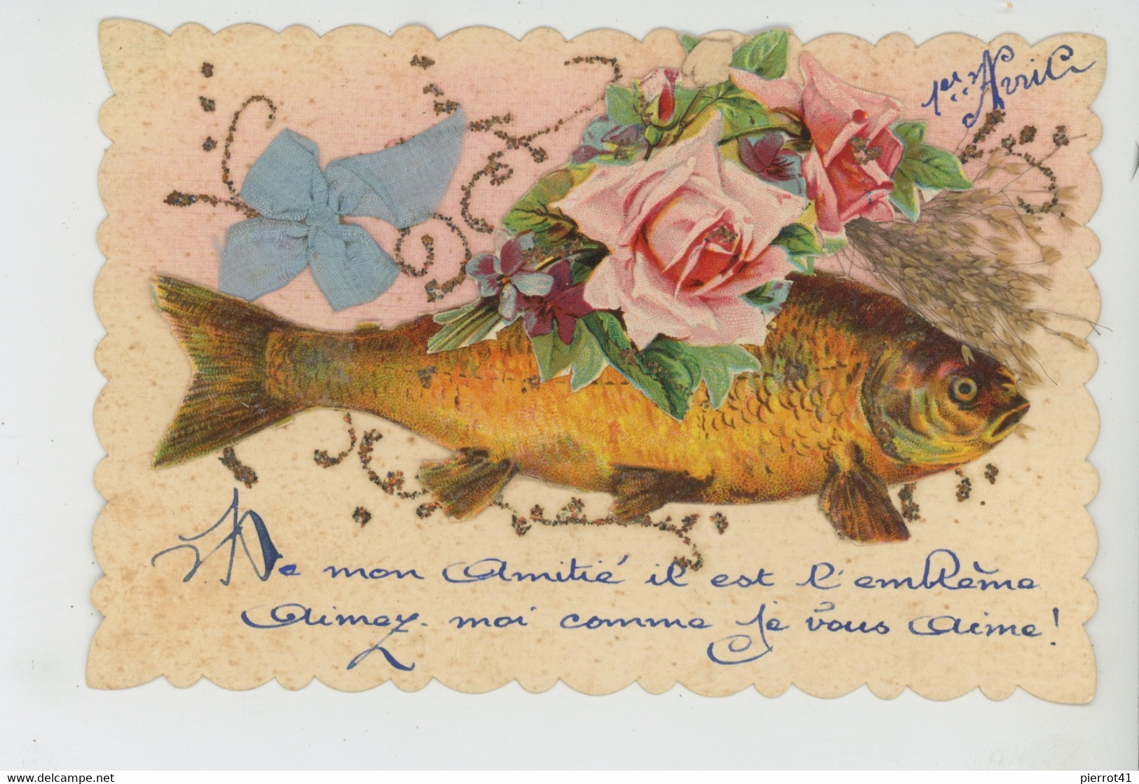 POISSON D'AVRIL - Jolie Carte Fantaisie Avec Ajoutis Poisson 1er Avril Fleurs Roses Et Ruban Bleu - 1er Avril - Poisson D'avril