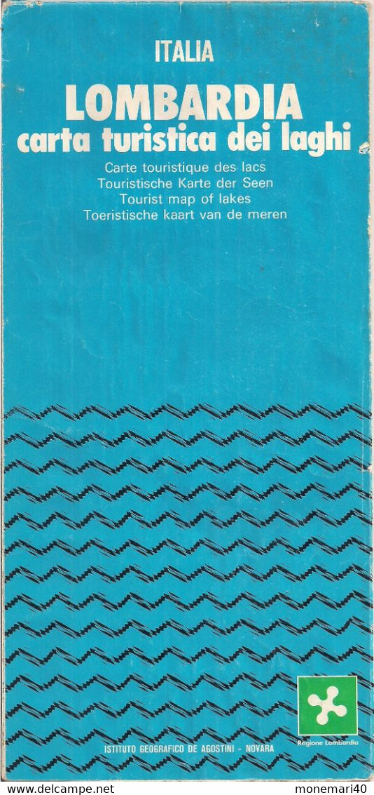 ITALIE - LOMBARDIE - CARTE TOURISTIQUE DES LACS - ISTITUTO GEOGRAFICO DE AGOSTINI - NOVARA. - Cartes Topographiques