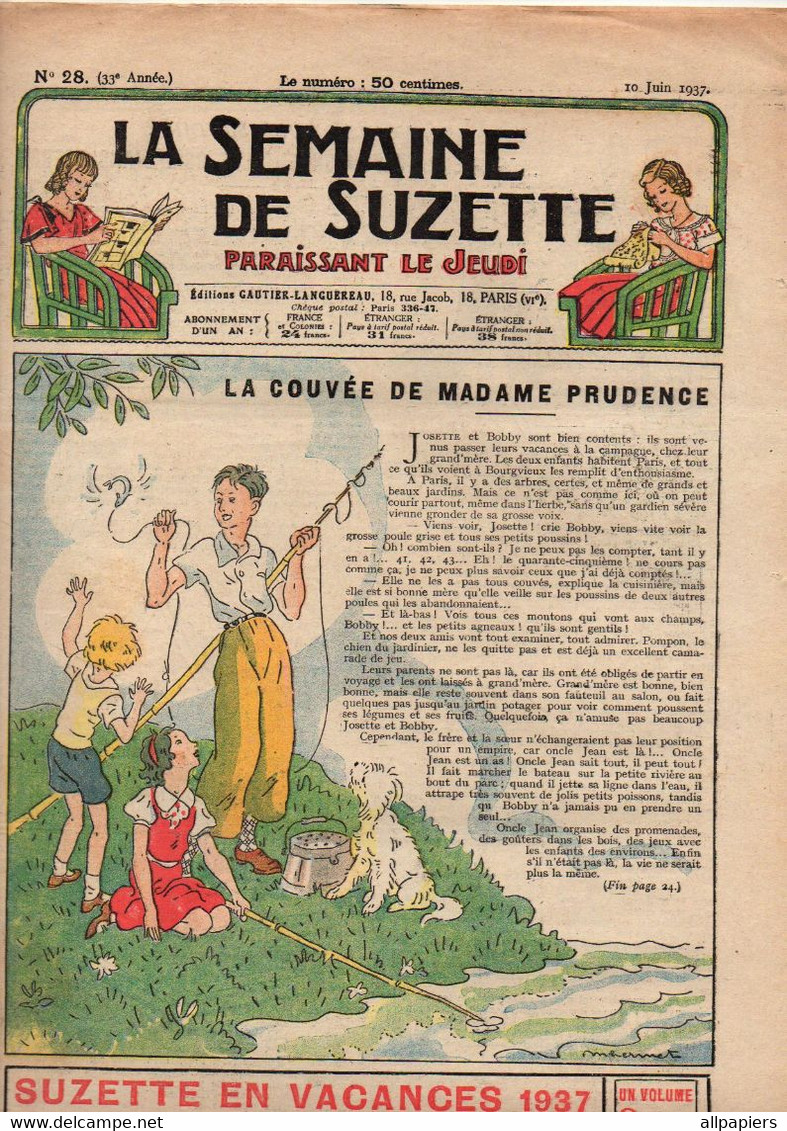 La Semaine De Suzette N°28 La Couvée De Madame Prudence - Comment Se Couronnent Les Rois D'Angleterre - Tête De Linotte - La Semaine De Suzette