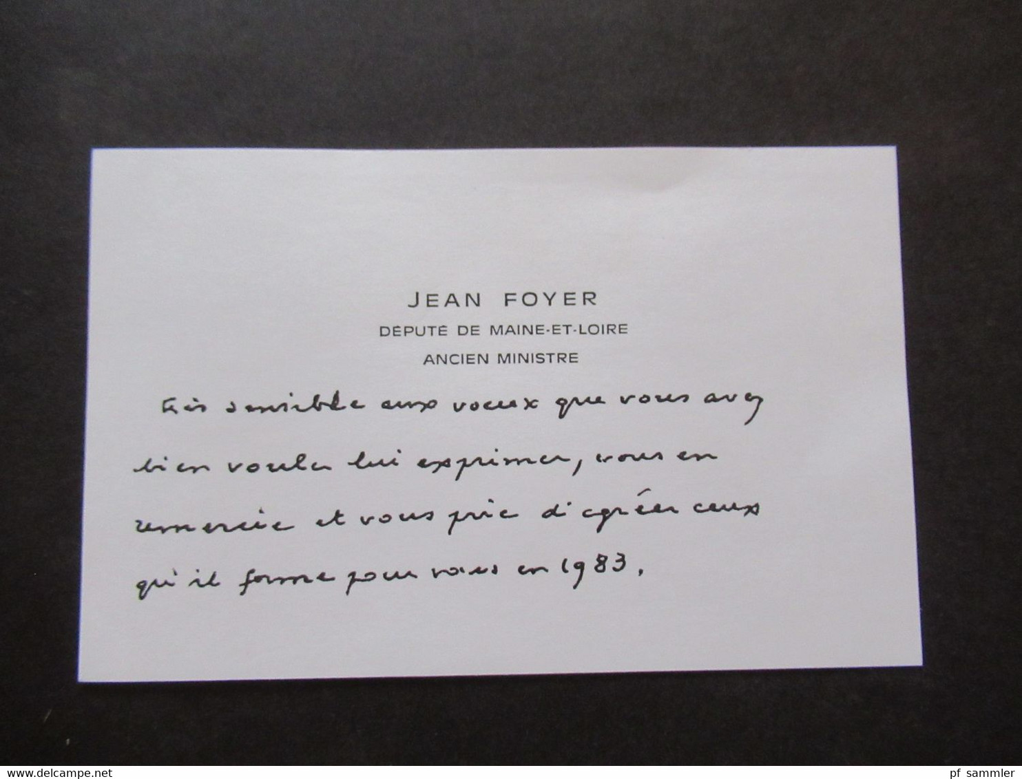 1983 Beleg Mit Inhalt Eigenhändige Visitenkarte Jean Foyer Ancien Ministre Umschlag Assemblée Nationale Und Freistempel - Covers & Documents
