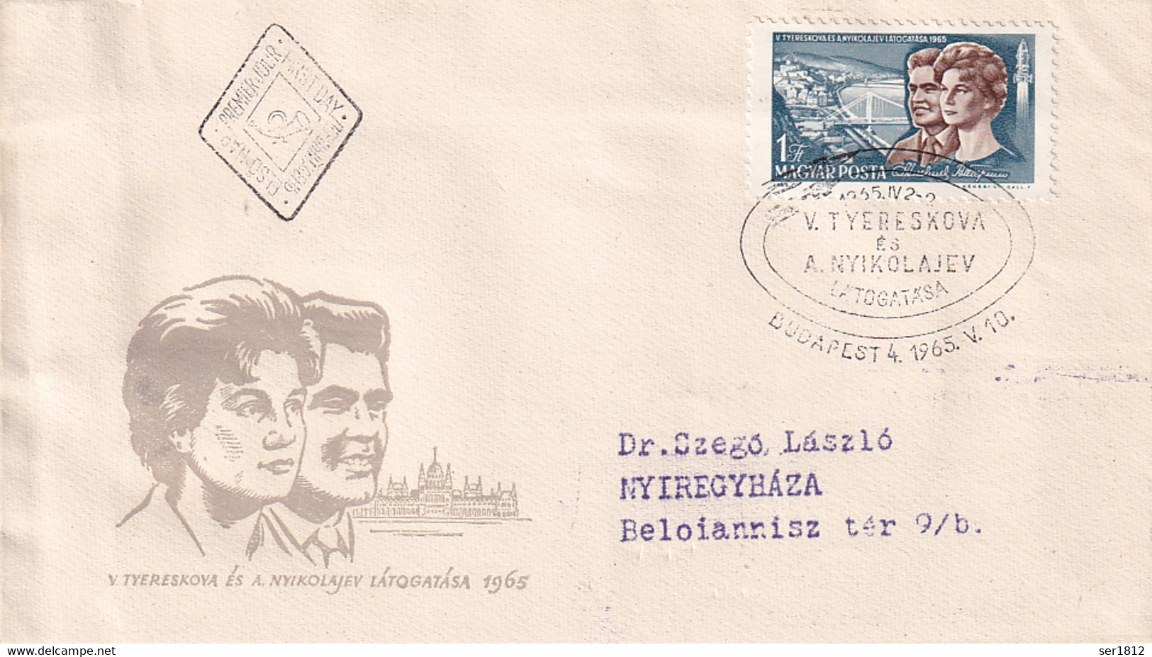 Hungary  Magyar 1965 FDC Space Cover Valentina Tereshkova And Nikolayev Visit To Hungary - Lettres & Documents