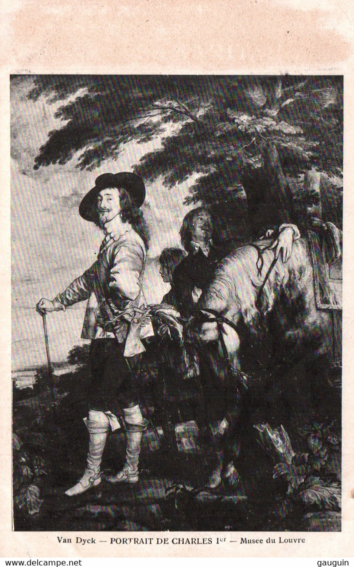 CPA - Portrait De CHARLES 1er - Tableau De Van Dyck ... Edition Pub Gds Magasins Samaritaine - Histoire