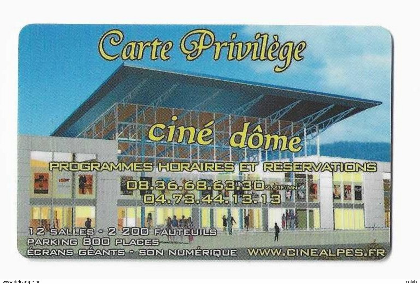 FRANCE CARTE CINEMA PRIVILEGE CINE DOME - Movie Cards