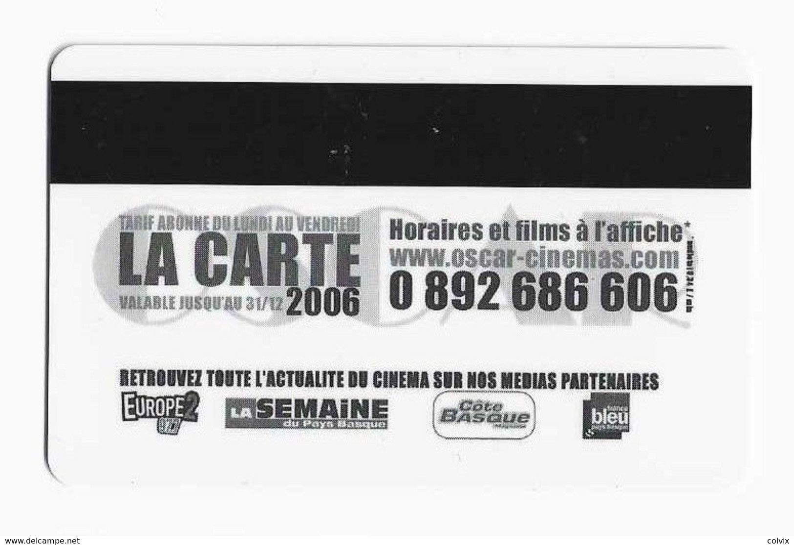 FRANCE CARTE CINEMA OSCAR - Biglietti Cinema