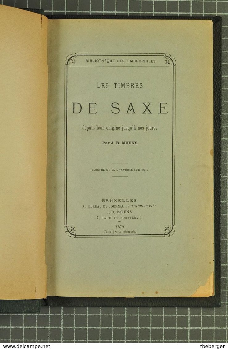 Moens, J.B, 1879; Les Timbres De Saxe Die Briefmarken Von Sachsen (316a) - Handbooks