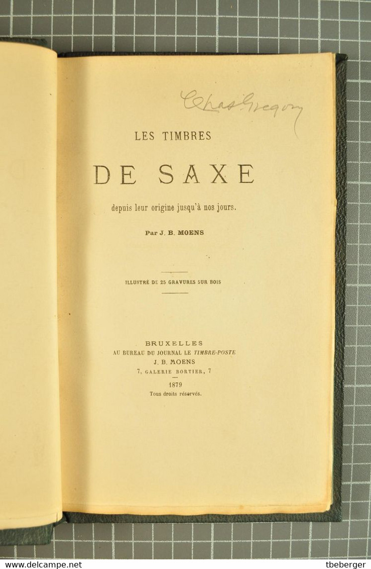 Moens, J.B, 1879; Les Timbres De Saxe Die Briefmarken Von Sachsen (316a) - Handbücher