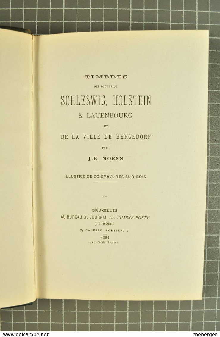 Moens, J.B, 1884; Timbres Des Duchés De Schleswig, Holstein & Lauenbourg Et De La Ville De Bergedorf (316c) - Handbooks