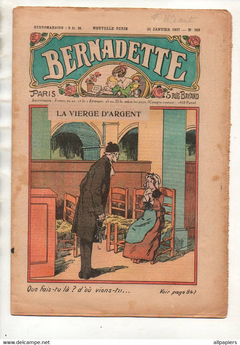 Bernadette N°369 La Vierge D'argent - Sur Les Bancs De Terre-Neuve - Partition Et Paroles Fanfan La Tulipe...1937 - Bernadette