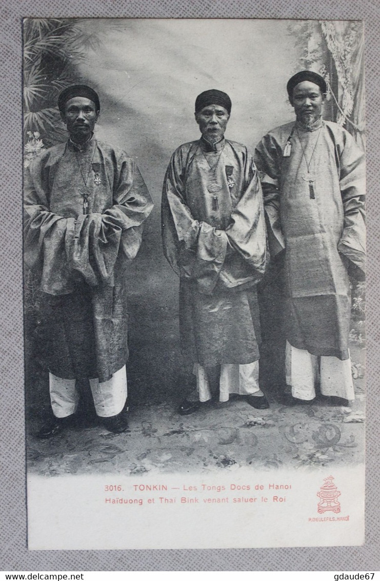 TONKIN (VIET NAM / INDOCHINE) - LES TONGS DOCS DE HANOI - HAIDUONG ET THAI BINK VENANT SALUER LE ROI - Viêt-Nam