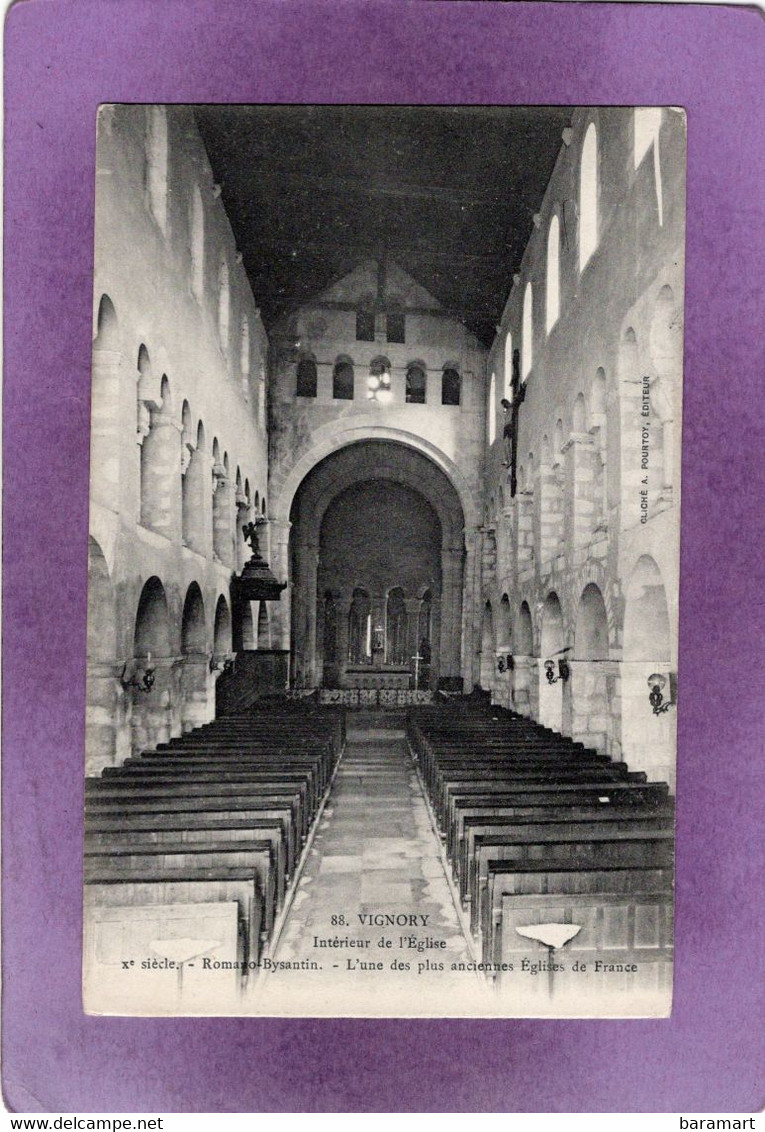 52 VIGNORY Intérieur De L'Église Xe Siècle Roman Byzantin L'une Des Plus Anciennes Églises De France - Vignory