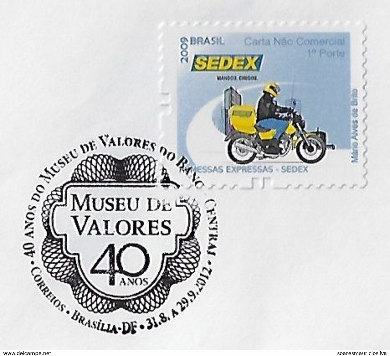 Brasil 2012 Cover With Commemorative Cancel Postmark 40 Years Of The Central Bank Museum Of Values In Brasília - Briefe U. Dokumente