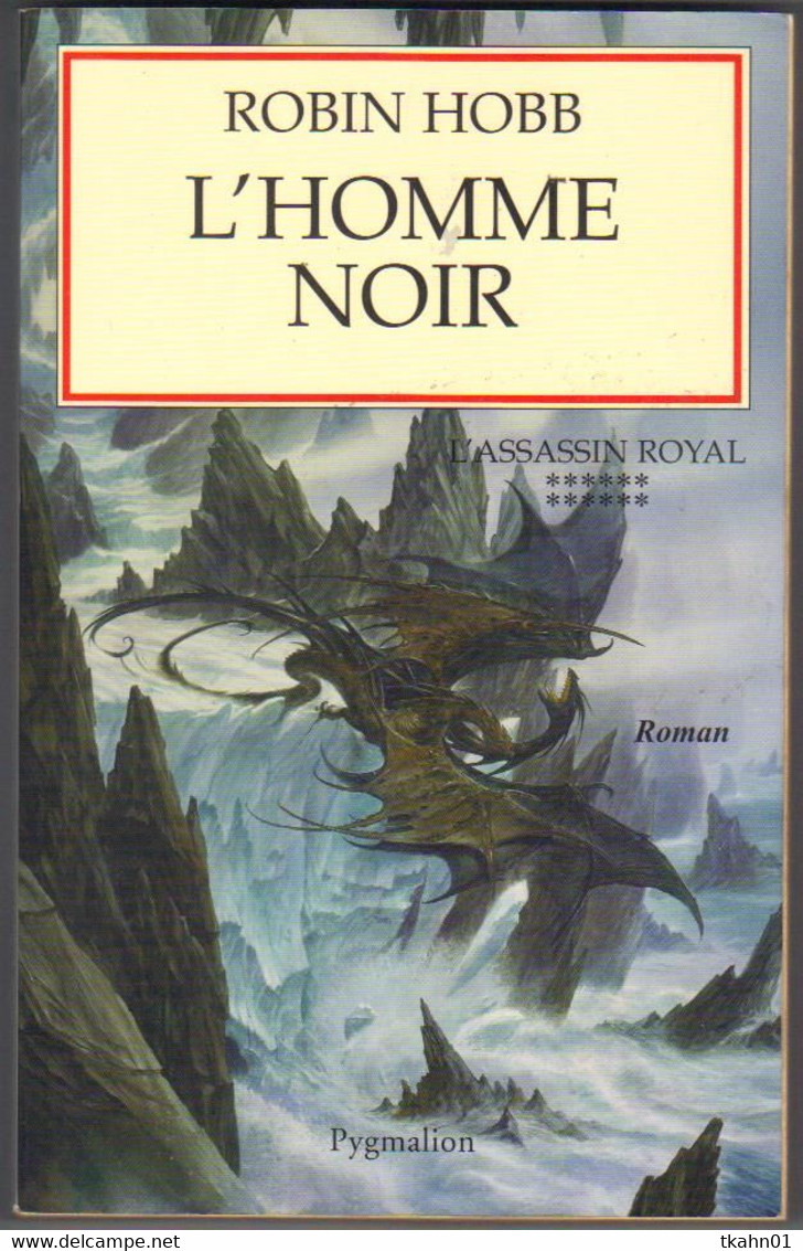 ROBIN-HOBB " ASSASSIN-ROYAL-12 L'HOMME NOIR " GRAND-FORMAT PYGMALION - Pygmalion