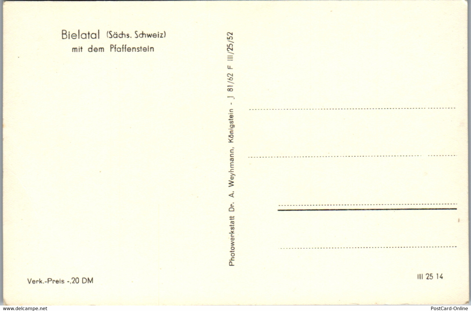 41267 - Deutschland - Bielatal , Sächs. Schweiz , Mit Dem Pfaffenstein - Nicht Gelaufen - Rosenthal-Bielatal