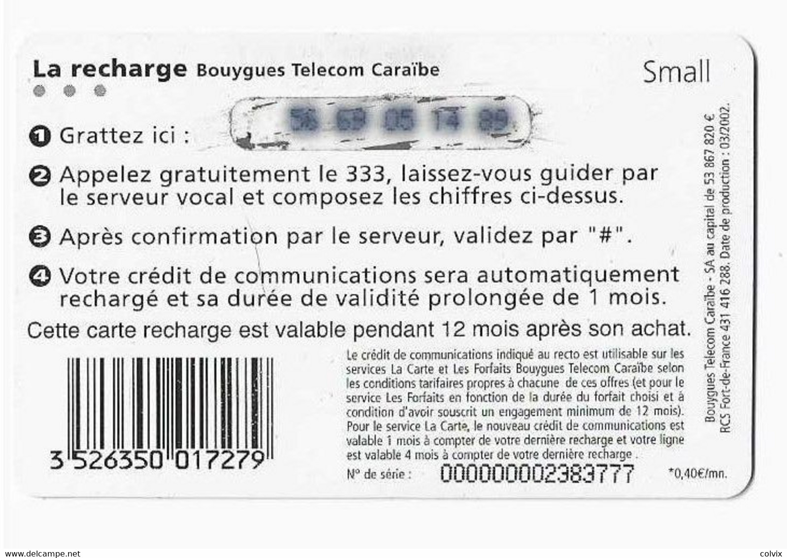 MARTINIQUE ANTILLES FRANCAISES RECHARGE BOUYGUES 15€ LILIAN THURAM Date 03/2002 - Antilles (Françaises)