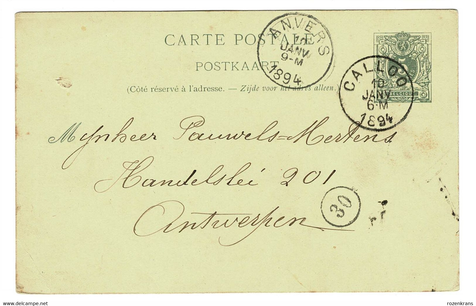 1894 Entier Postal EP Postwaardestuk Anvers Antwerpen Handelslei  EP Calloo Ed(uard) ? Van Remoortel - Other & Unclassified