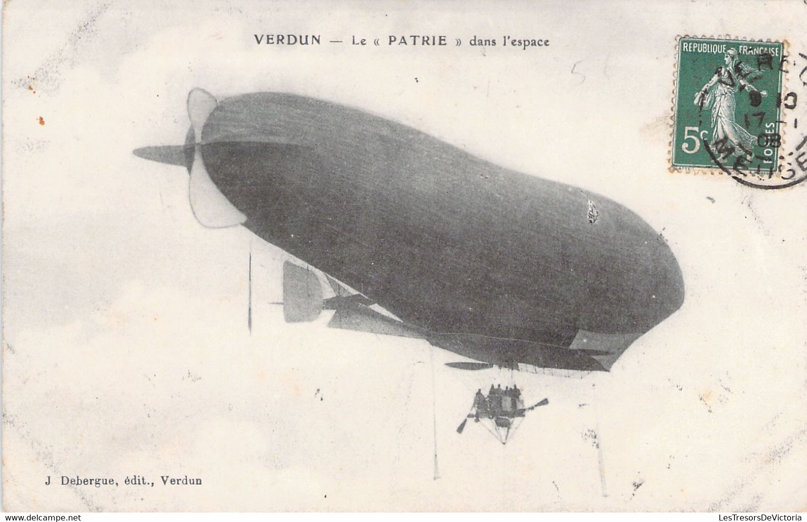 CPA - AVIATION - Dirigeable - Ballon Dirigeable  LE PATRIE Dans L'espace - Verdun - J Debergue - Luchtschepen