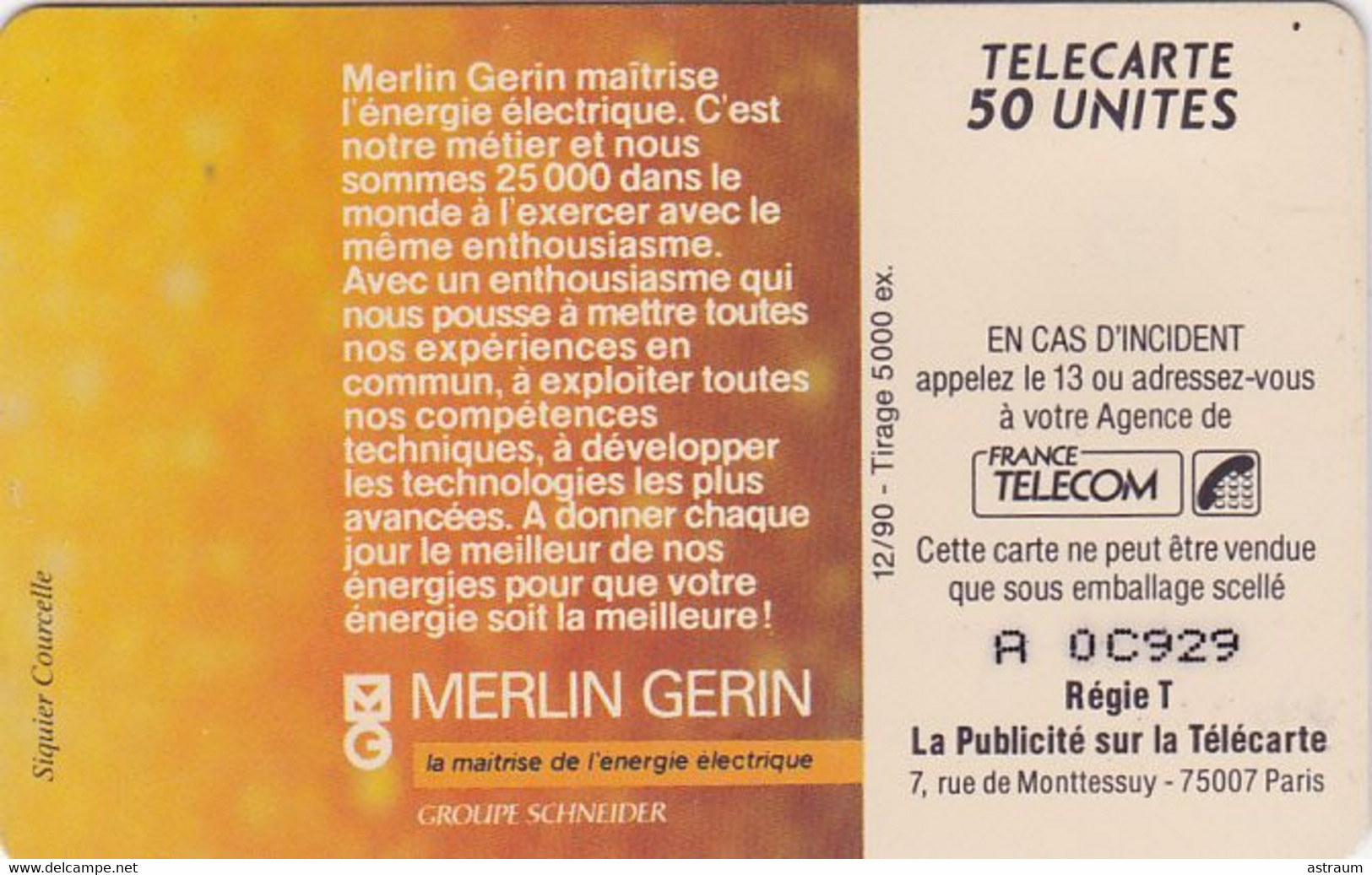 Telecarte Privée - D491 - Merlin Gerin ( Orange Coupée )- SOL3 - 5000 Ex  - 50 Un - 1990 - Privat