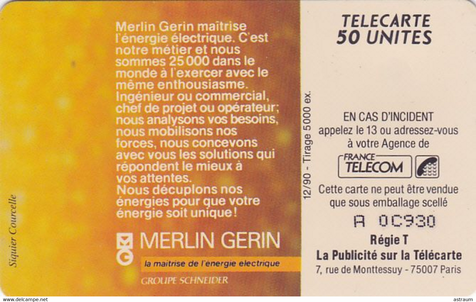 Telecarte Privée - D492 -- Merlin Gerin ( Orange En Tranches ) )- SO3 - 5000 Ex  - 50 Un - 1990 - Privat