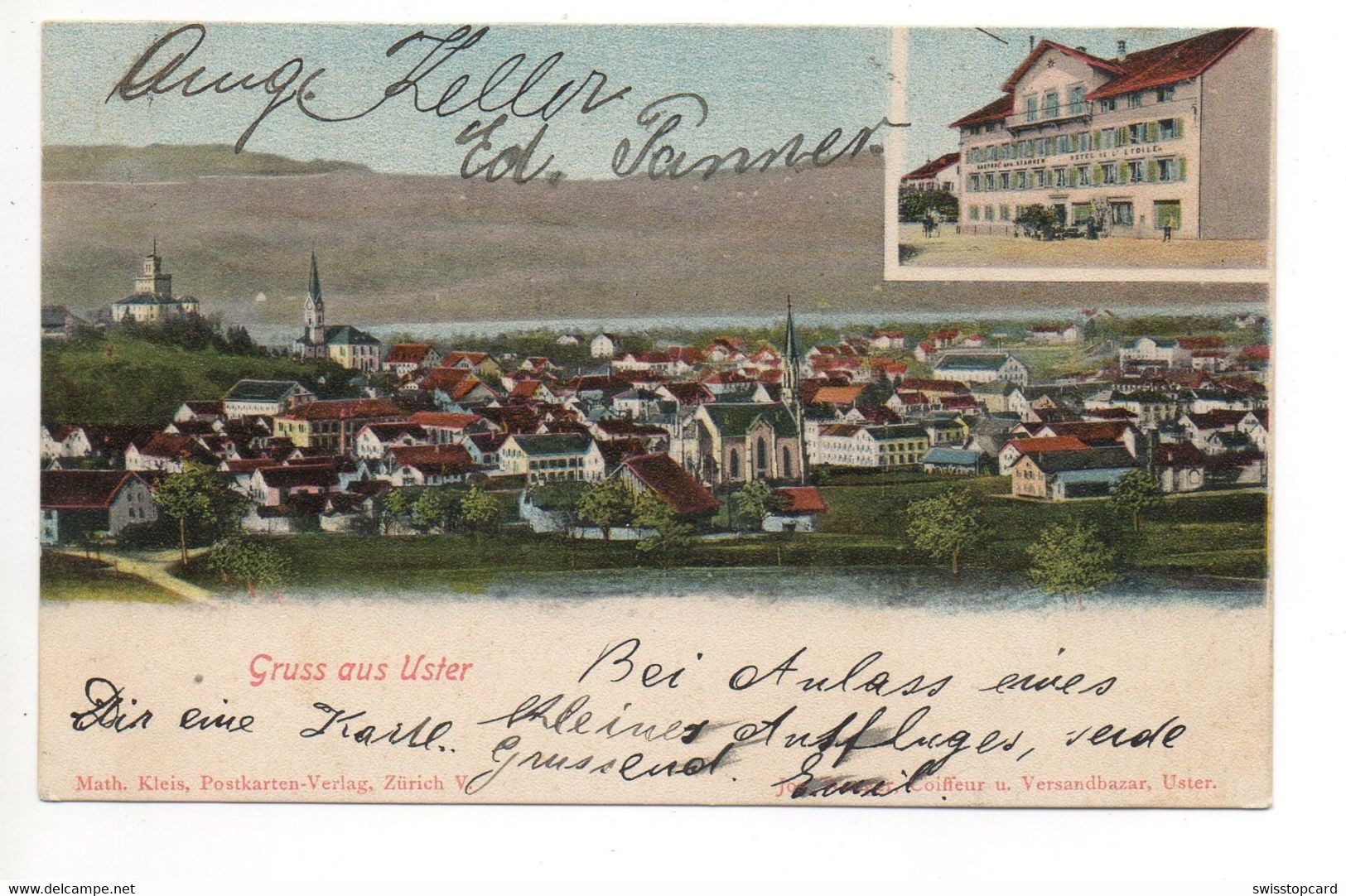Gruss Aus USTER Gasthof Zum Sternen Verlag Math. Kleis Zürich Gel. 1903 N. Zollikon - Uster