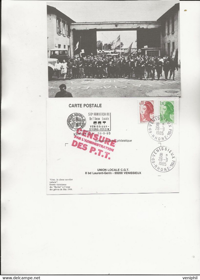 CARTE UNION LOCALE C.G.T. BERLIET  APRES LES GREVES DE 1968 - VOIR OBLITERATIONS  ANNEE 1985 - Vénissieux