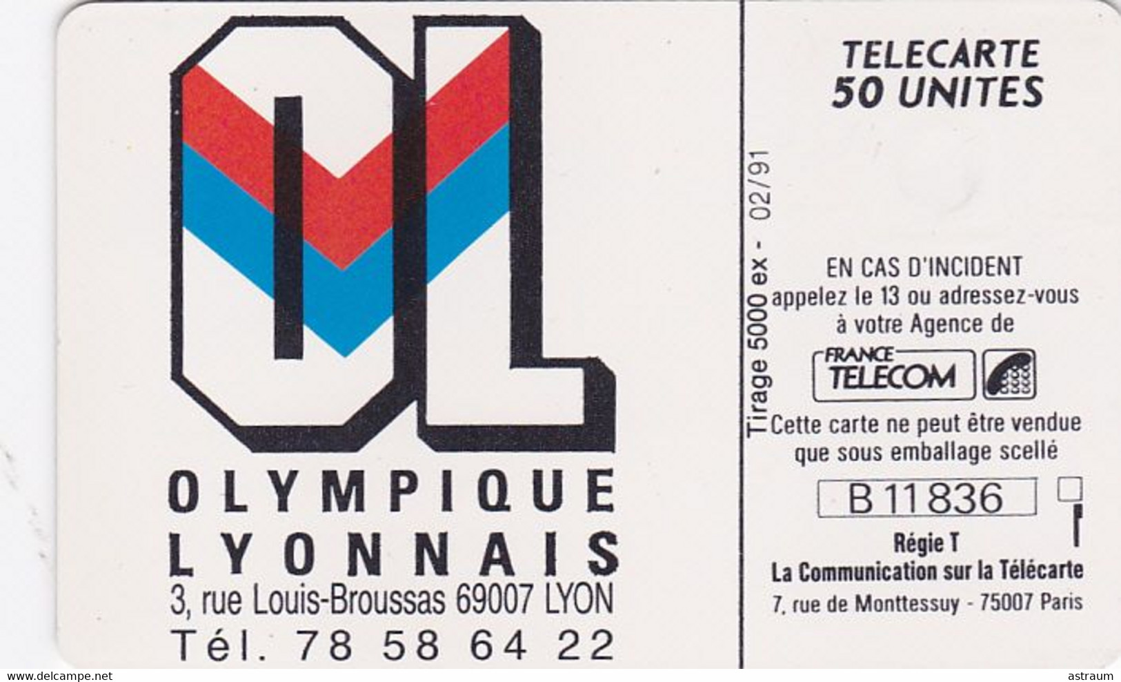 Telecarte Privée - D574 - Neuve - Foot - Olympique Lyonnais - Gem - 5000 Ex  - 50 Un - 1991 - Telefoonkaarten Voor Particulieren