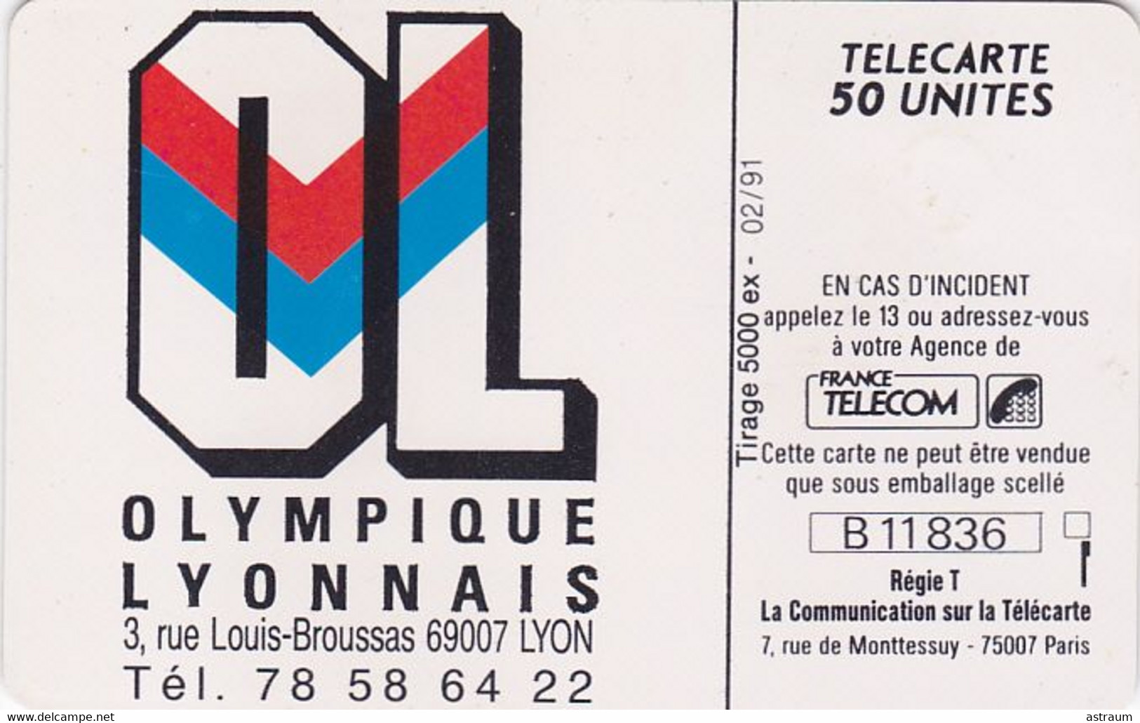 Telecarte Privée - D574 - Foot - Olympique Lyonnais - Gem - 5000 Ex  - 50 Un - 1991 - Privées