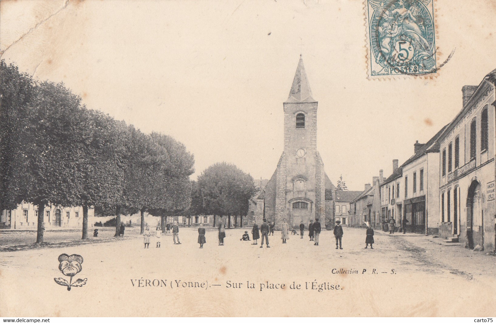 Véron 89 - Sur La Place De L'Eglise - Veron