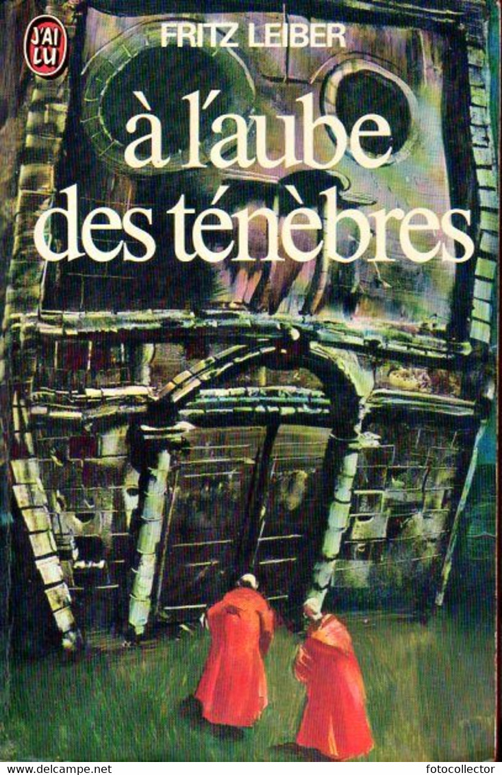 A L'aube Des Ténèbres Par Fritz Leiber - J'ai Lu