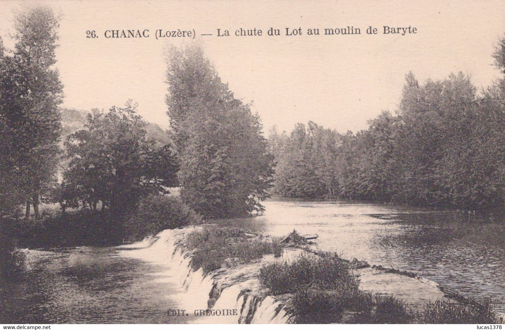 48 / CHANAC  - LA CHUTE DU LOT AU MOULIN DE BARYTE - Chanac