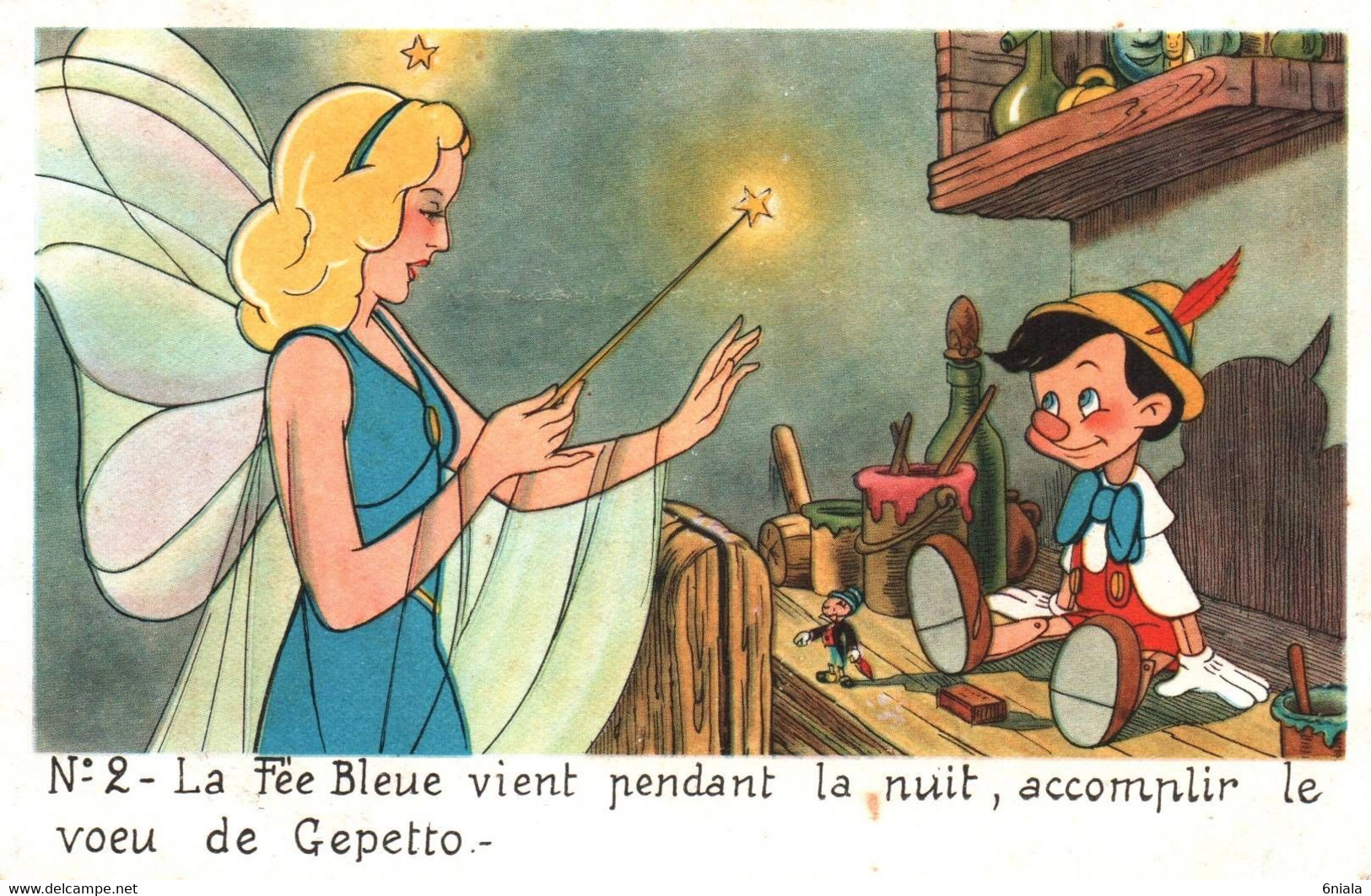 16167  WALT DISNEY  "La Fée Bleue Vient Accomplir Le Vœu De Geppetto ( Pinocchio) )  ( 2 Scans ) - Autres & Non Classés