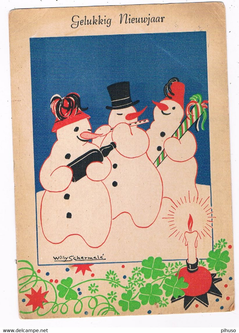 ILL-772   WILLY SCHERMELE : 3 Sneeuwpoppen / Bonhomme De Neige / Snowman - Schermele, Willy