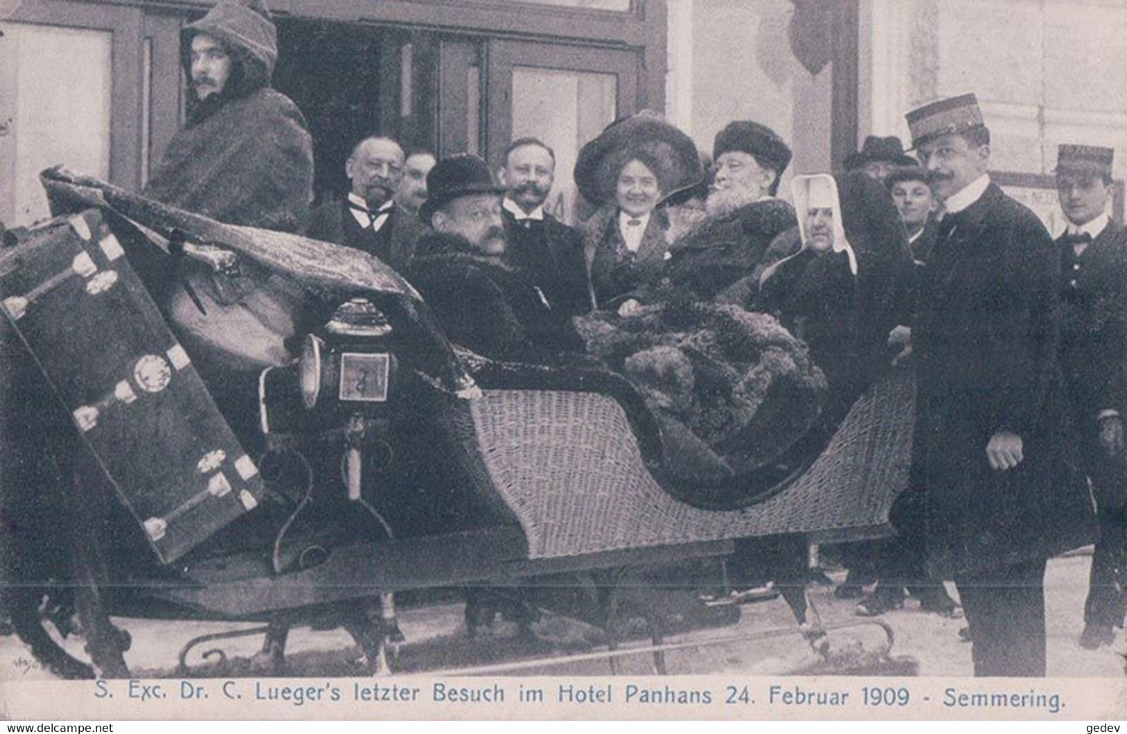 S. Exc. Dr. C. Lueger's Letzer Besuch Im Hôtel Panhams 24. 2.1909, Semmering, Bourgmestre De Vienne, Traineau (1909) - Personnages