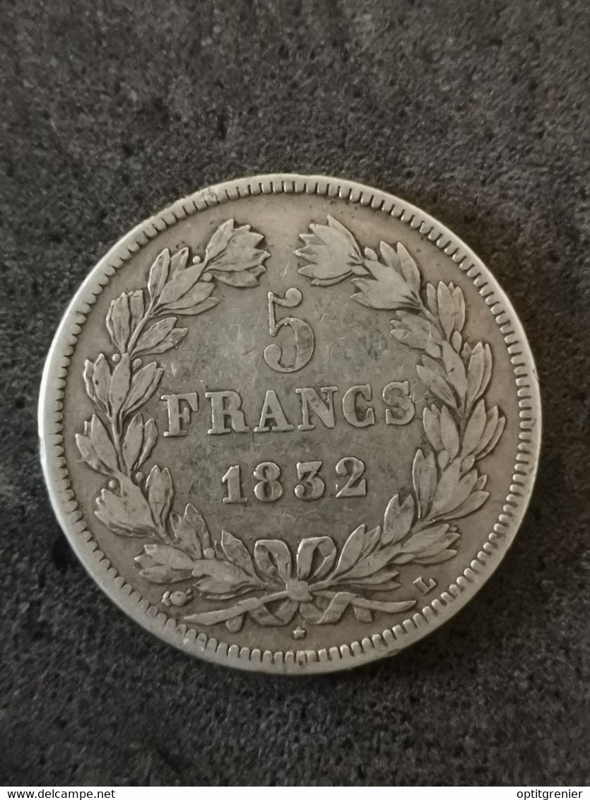 5 FRANCS ARGENT LOUIS PHILIPPE I 1832 L BAYONNE DOMARD 2è RETOUCHE 566 933 EX. FRANCE / SILVER - 5 Francs