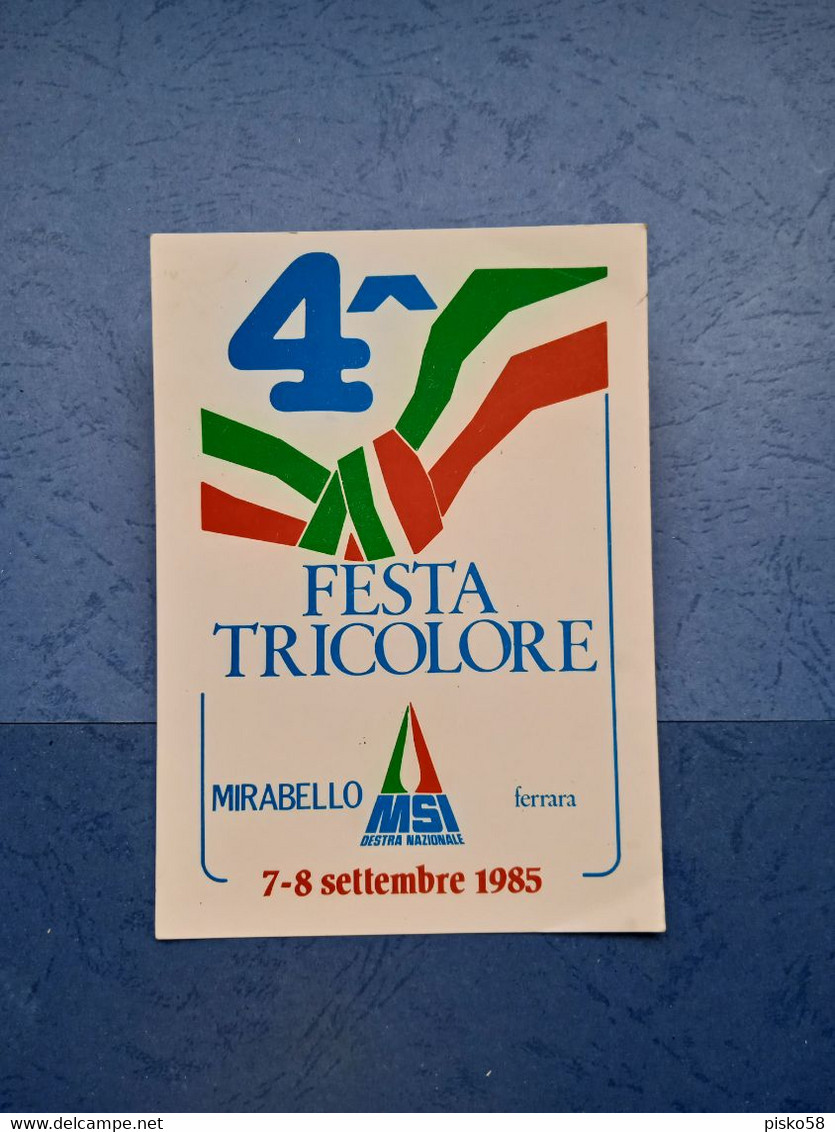 Mirabello-4 Festa Tricolore-fg-1985 - Sindacati