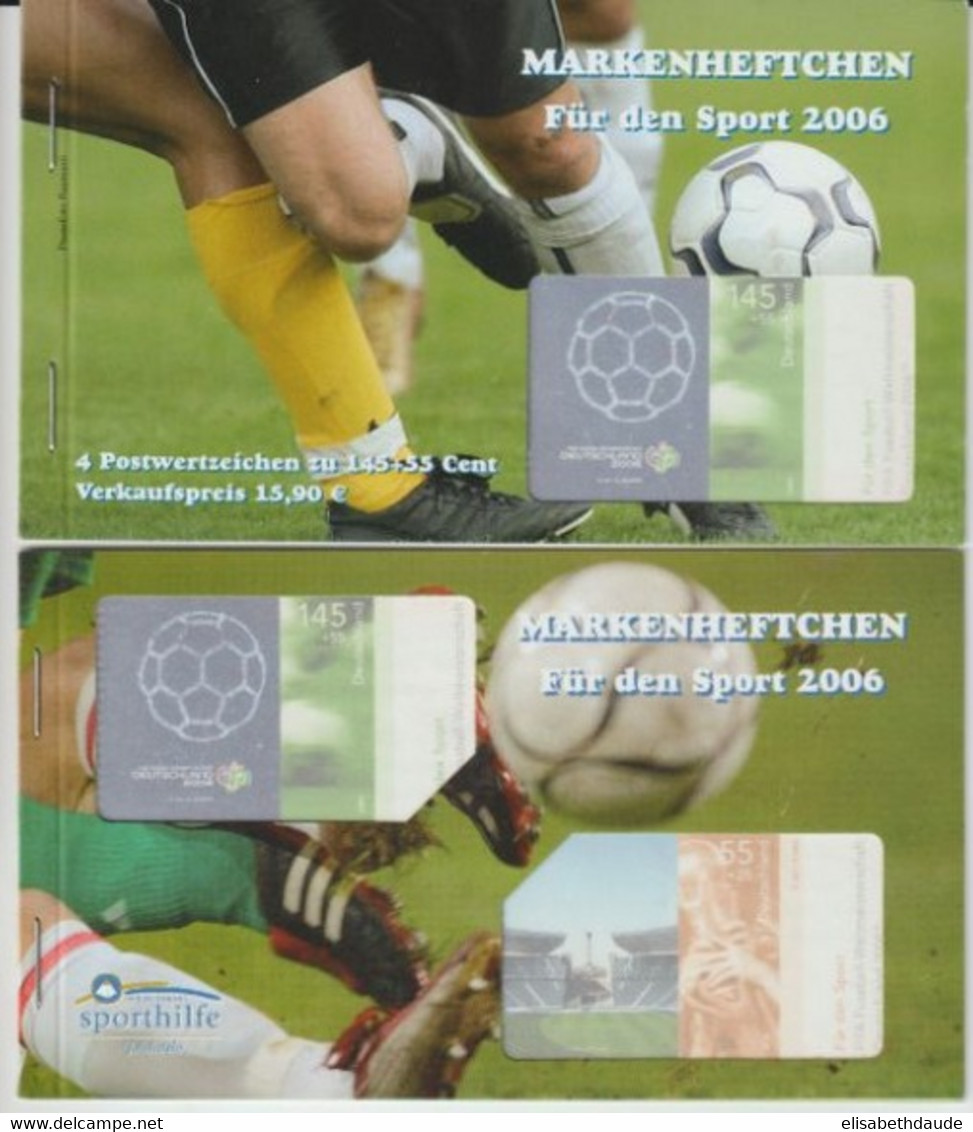 ALLEMAGNE BRD - 2006 - 2 CARNETS FOOTBALL "Für Den Sport" - PRIX DE VENTE > 20 EUR - 2001-2010